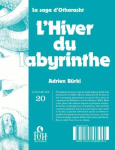 l'hiver du labyrinthe